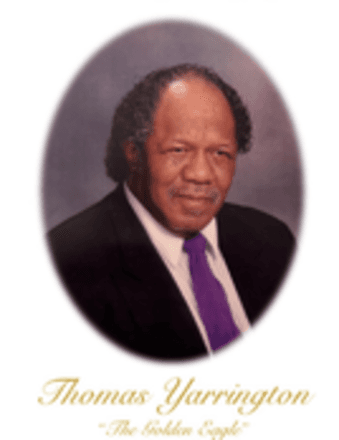 Mr. Thomas " THE GOLDEN EAGLE " Yarrington Obituary